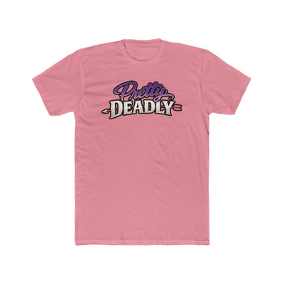 "Pretty Deadly" Unisex Tee
